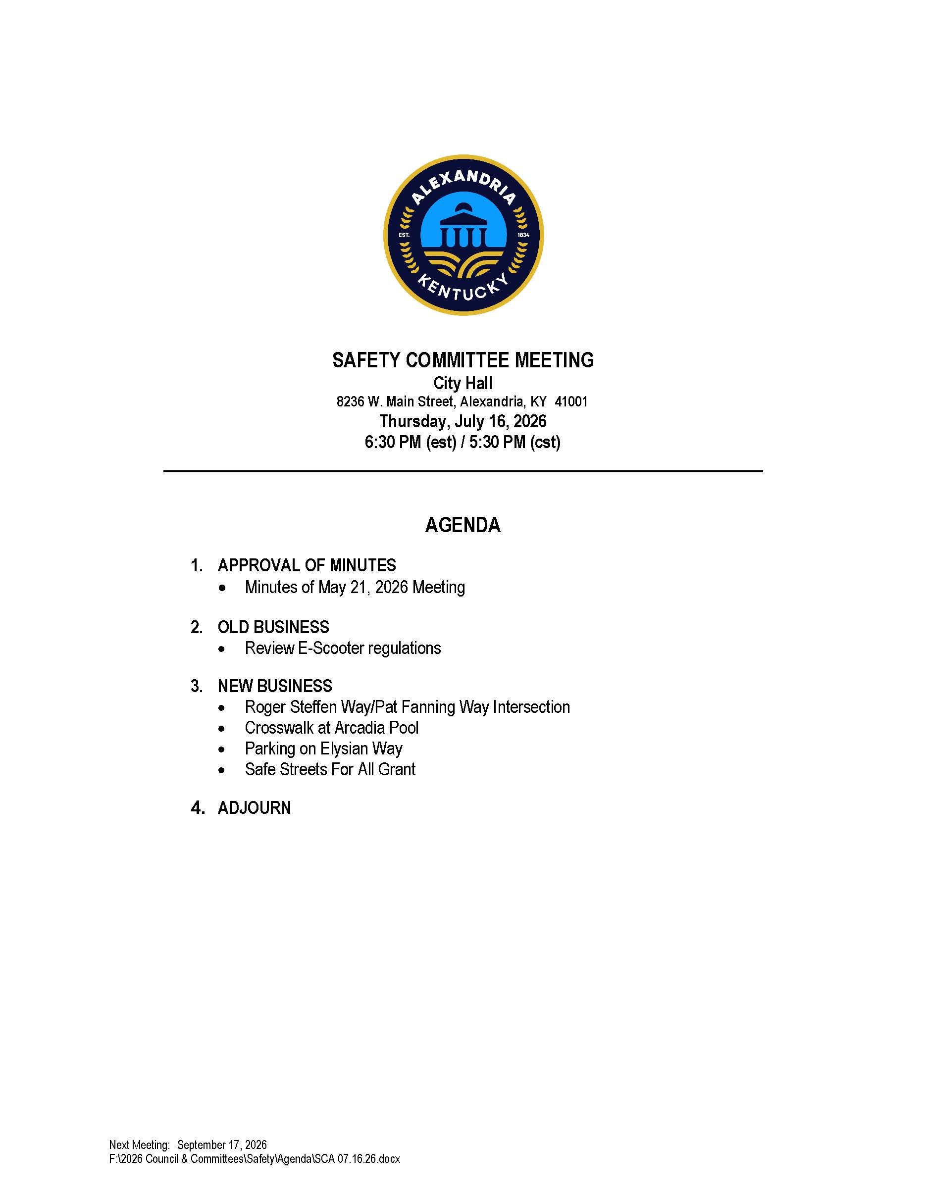 July 16, 2026, Safety Committee Meeting