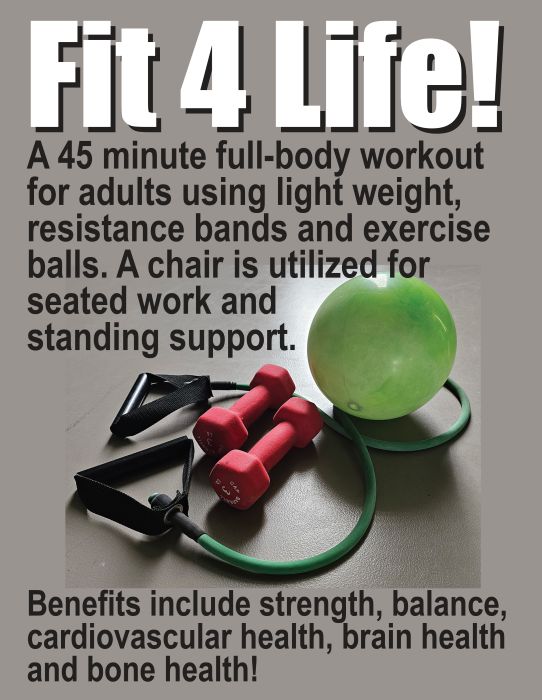 Fit-4-Life Mondays & Wednesday 10:15-11:00am