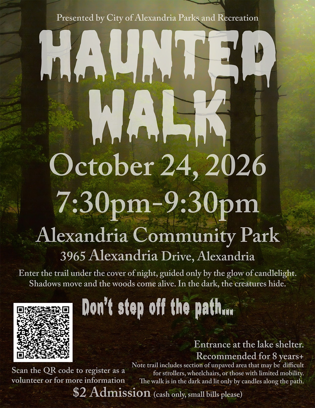 October 24, 7:0030-9:30 Haunted Walk at Community Park